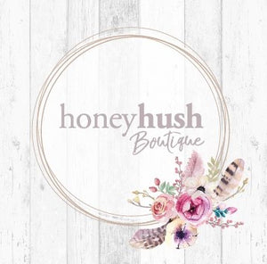  Welcome to Honey Hush Boutique 