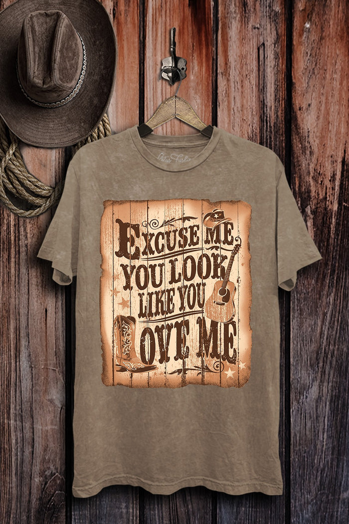 Excuse Me You Look Like You Love Me Graphic Top