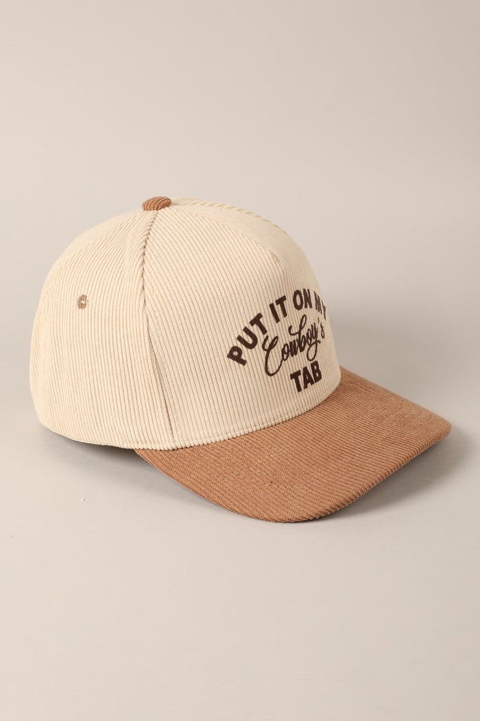 Put It On My Cowboy's Tab Two-Tone Corduroy Cap