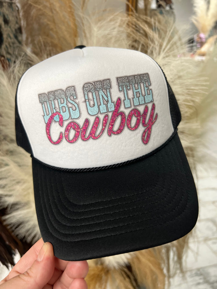 Dibs on the Cowboy Trucker Hat