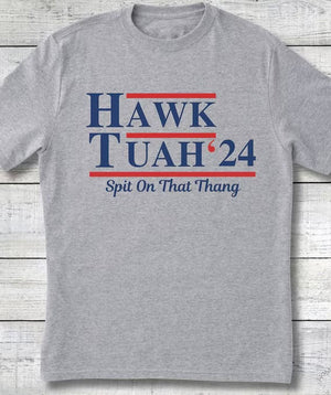 Hawk Tuah ‘24 T-Shirt