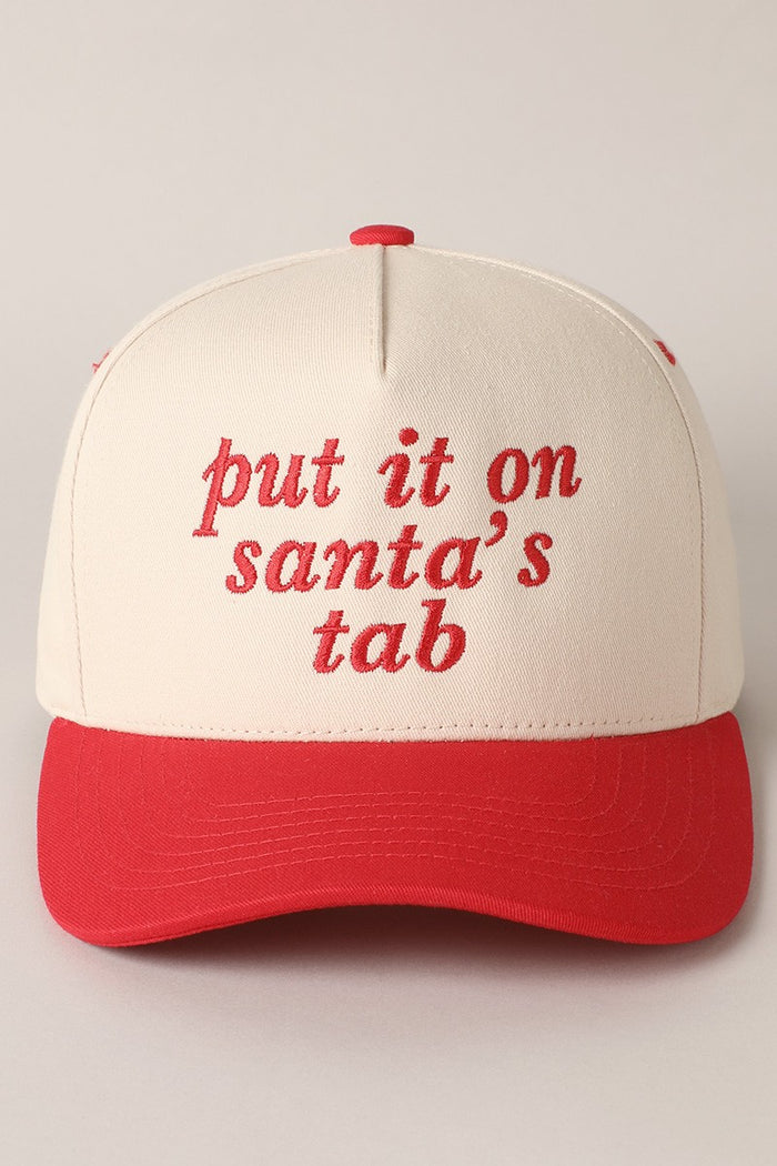 Put It On Santa's Tab Text Embroidery Baseball Cap